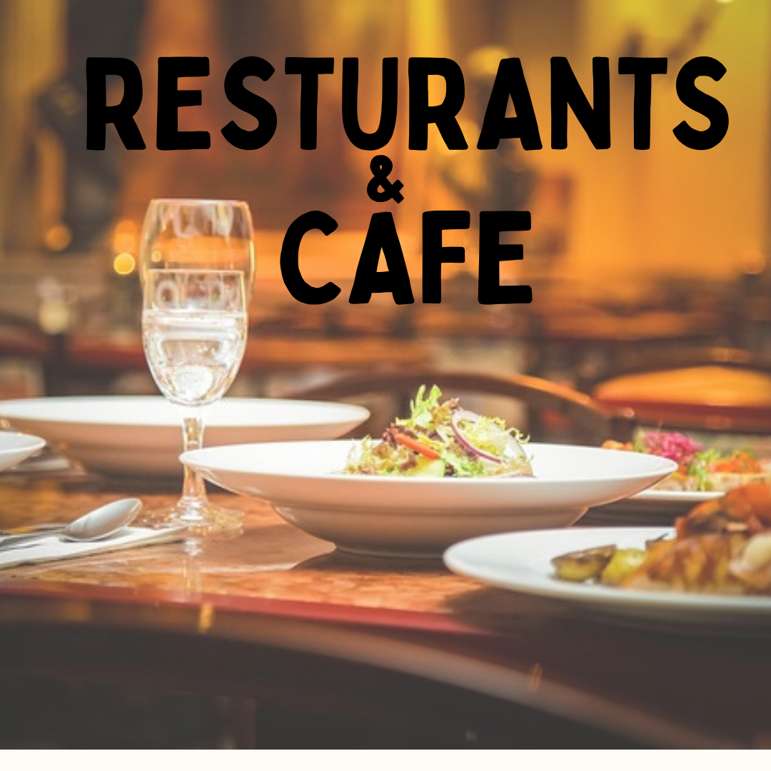 Restaurants and Cafe
