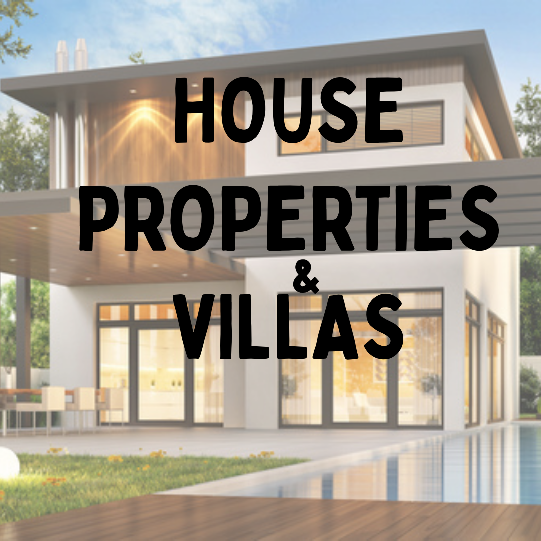 House Properties & Villas